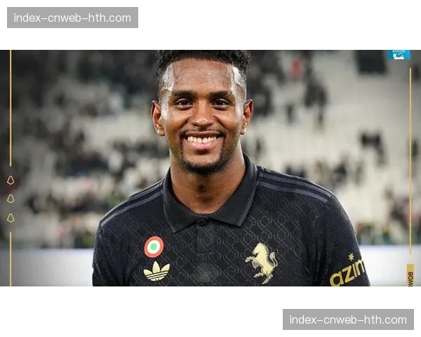 尤文后卫卡瓦尔将提前告别本赛季，世界杯后或寻求转会